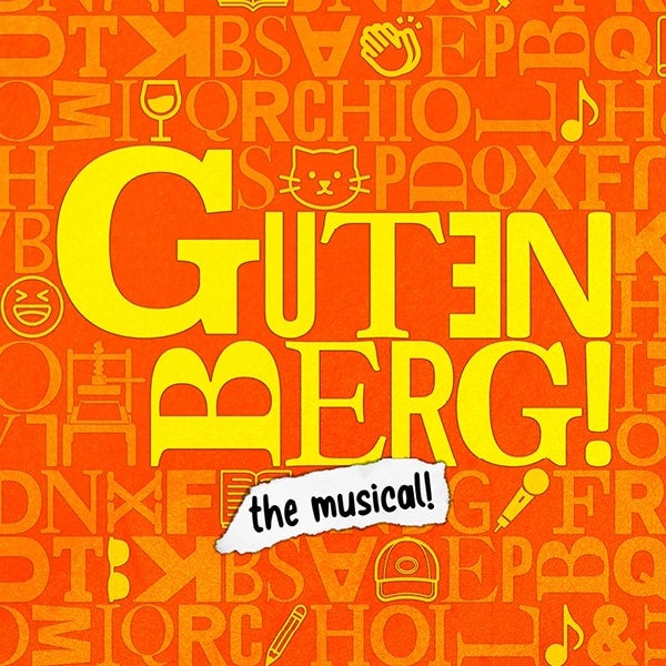 More Info for Gutenberg! The Musical!